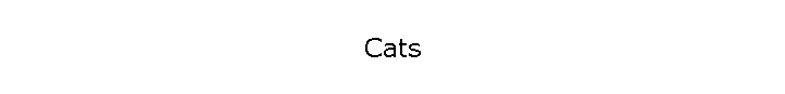 Cats