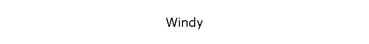 Windy